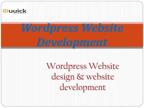 Wordpress Website Development | Quuick