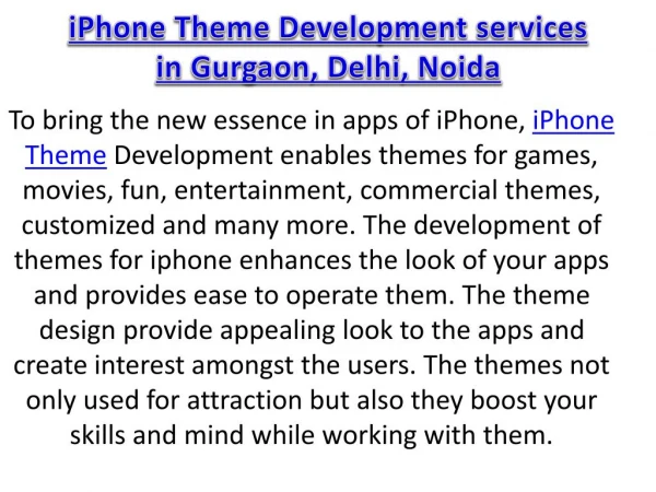 iPhone Theme Development services in Gurgaon, Delhi, Noida