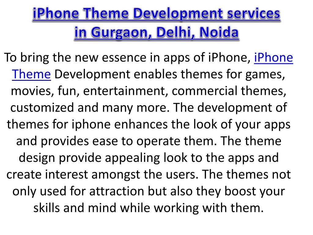 iphone theme development services in gurgaon delhi noida