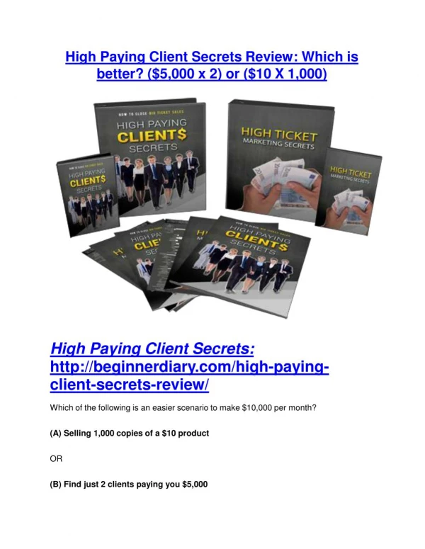 High Paying Client Secrets Reviews and Bonuses-- High Paying Client Secrets