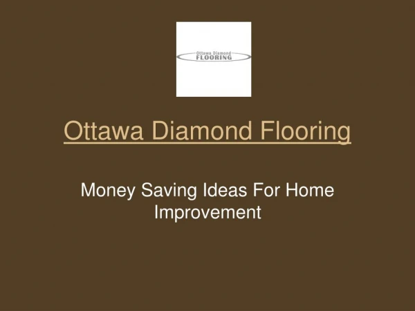 Money Saving Ideas For Home Improvement