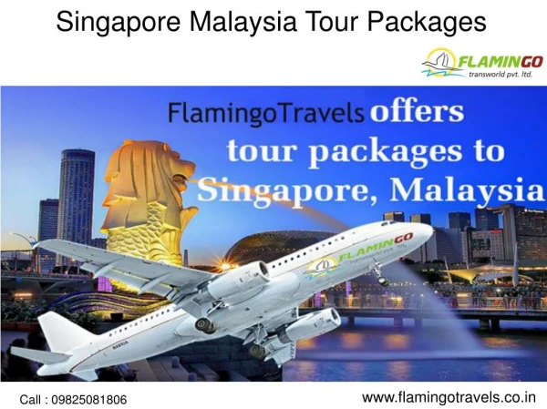 Singapore Malaysia Tour Packages - Did You Visit These Places?