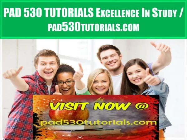 PAD 530 TUTORIALS Excellence In Study / pad530tutorials.com