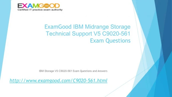 C9020-561 IBM Midrange Storage Technical Support V5 exam questions answers