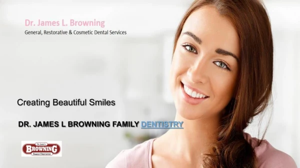 Professional dental services by Browning Family Dentistry