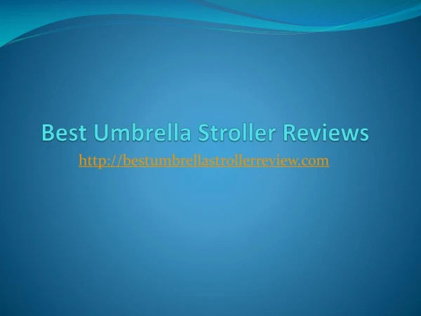 Best umbrella stroller for your baby