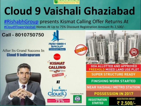 Cloud9 Vaishali Ghaziabad Kismat Calling offers Returns - 8010750750