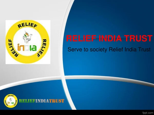 Relief india trust an educational ngo in india