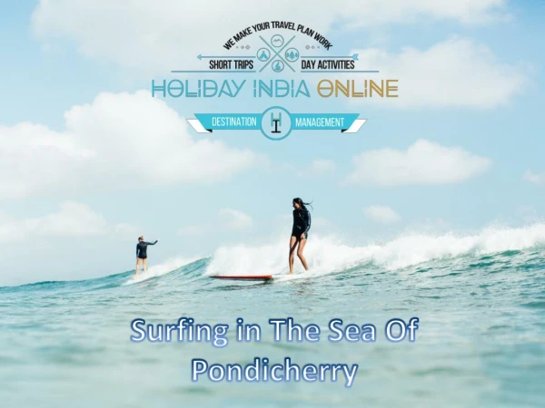 Surfing in The Sea Of Pondicherry