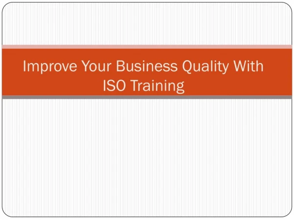Improve Your Business Quality With ISO Training