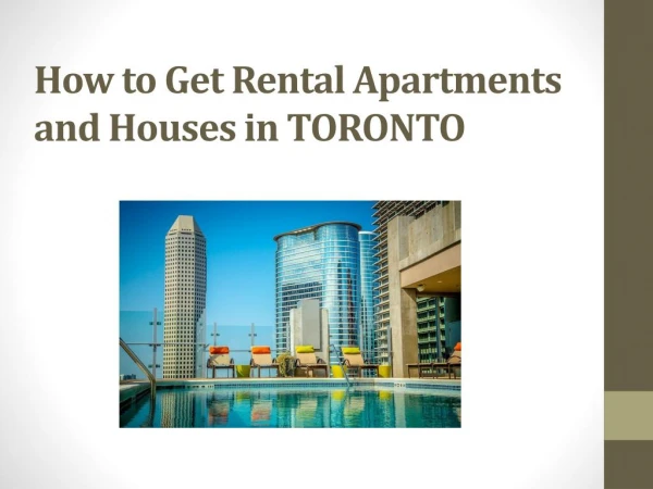 How to Get Rental Apartments And Houses in Toronto
