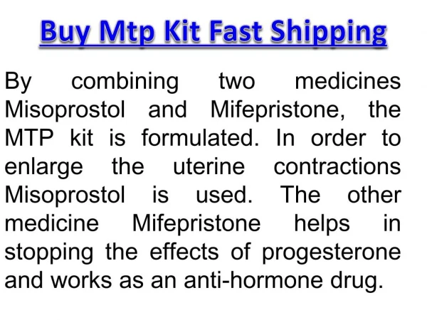Buy Mtp Kit Fast Shipping
