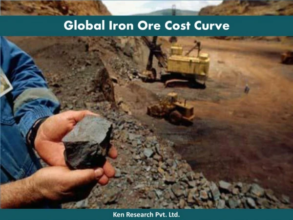 Global Iron Ore Mining Market size, Global Iron Ore Mining Market trends , Global Iron Ore Mining Market future