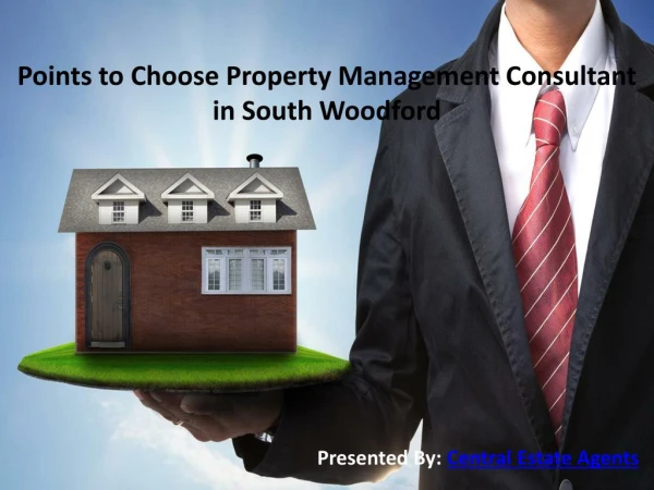 Points to Choose Property Management Consultant in South Woodford