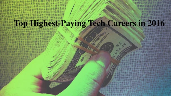 Top Highest-Paying Tech Careers in 2016