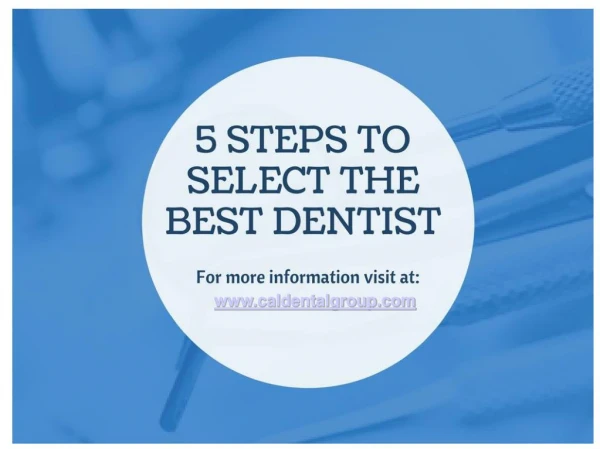 Select the Best Dentist