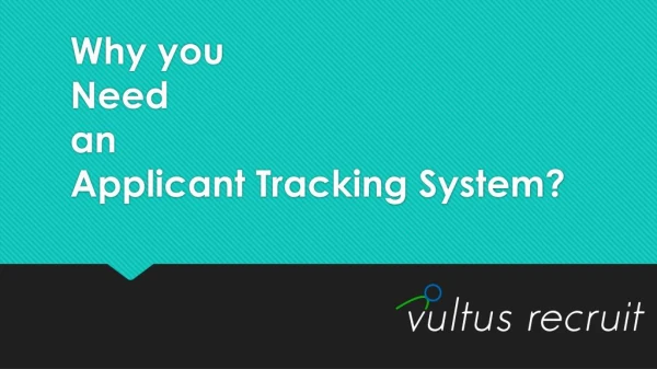 Why you need applicant tracking system? Vultus