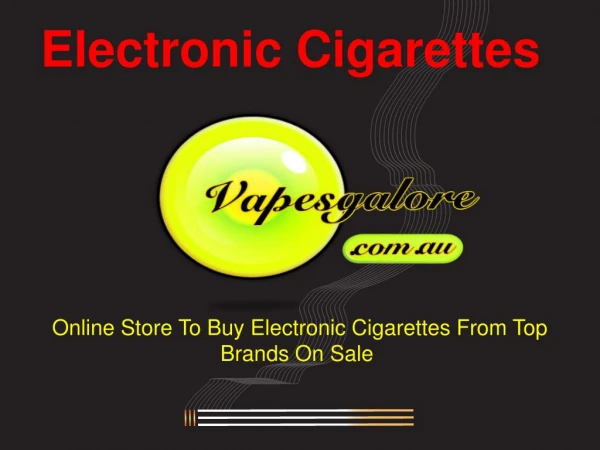 Electronic Cigarettes For Sale Online on Vapesgalore