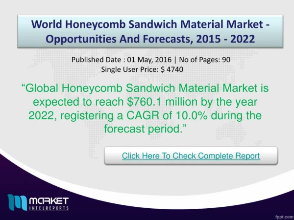 Future Market Trends of World Honeycomb Sandwich Material Market 2022