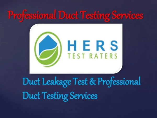 Professional Duct Testing Services