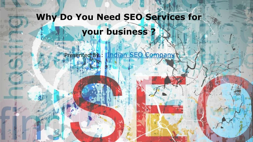 why do you need seo services for your business