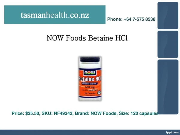 tasmanhealth.co.nz | NOW Foods Betaine HCl