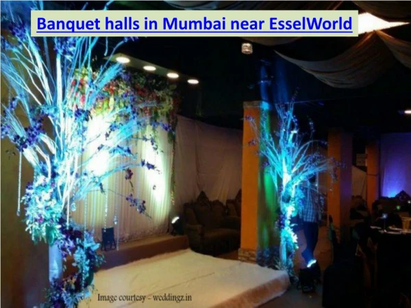 Banquet halls in Mumbai near EsselWorld