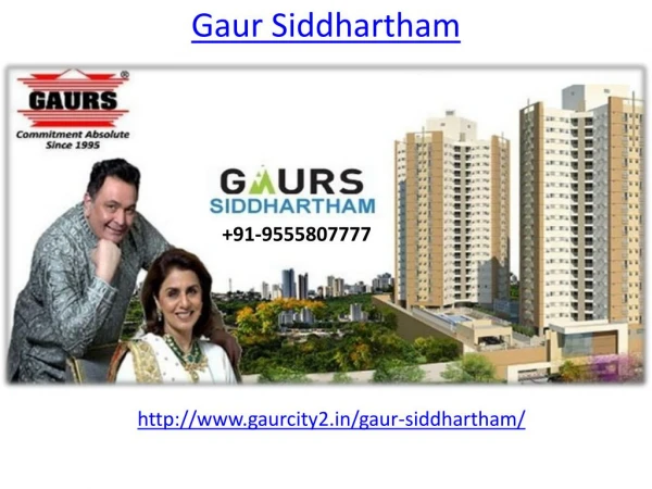 Gaur Siddhartham Luxurious Homes