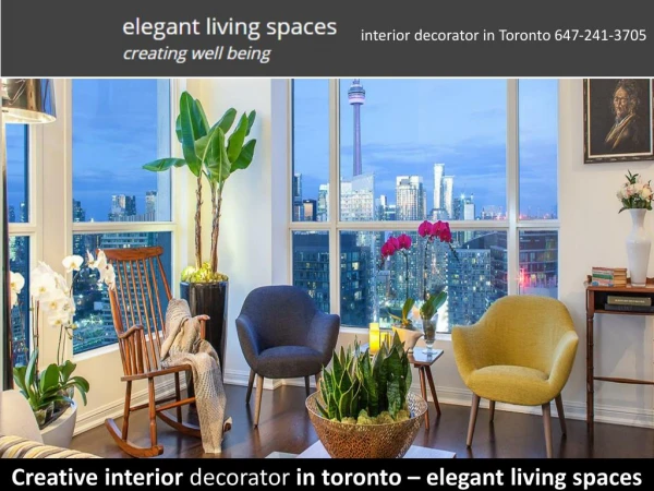 Creative interior decorator in toronto – elegant living spaces