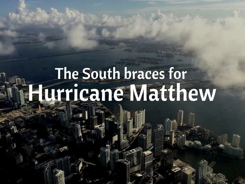 the south props for hurricane matthew