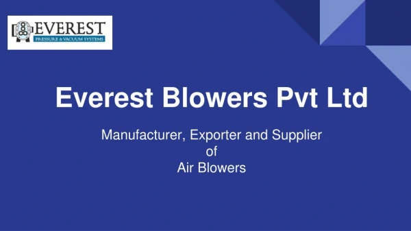 Air blowers Manufacturer