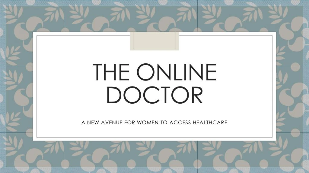the online doctor