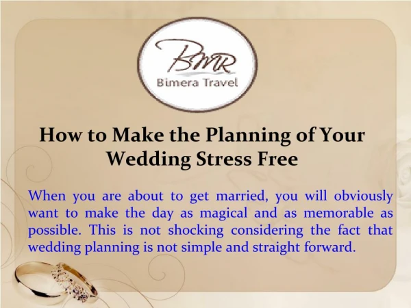 How to Make the Planning of Your Wedding Stress Free