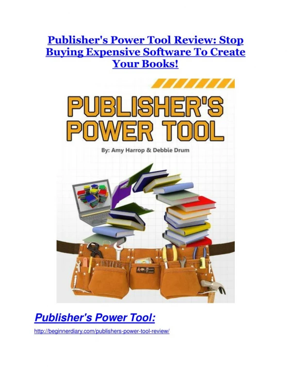 Publisher Power Tool review - (FREE) Jaw-drop bonuses