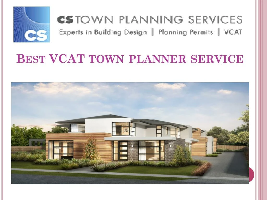 best vcat town planner service