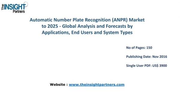 Automatic Number Plate Recognition (ANPR) Market Trends with business strategies and analysis to 2025 explored in latest
