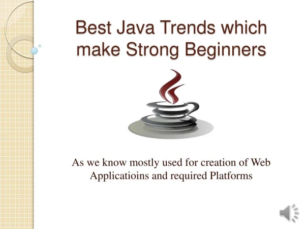 Best Java Trends which make Strong Beginners | Thinkit Training