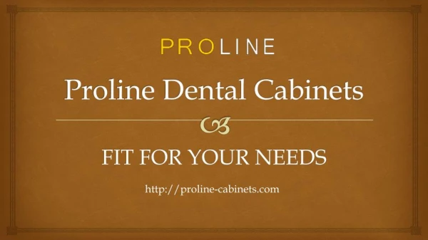 Proline Dental Cabinets