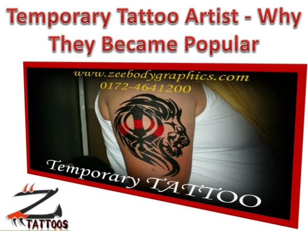 Temporary Tattoo Artist - Why They Became Popular