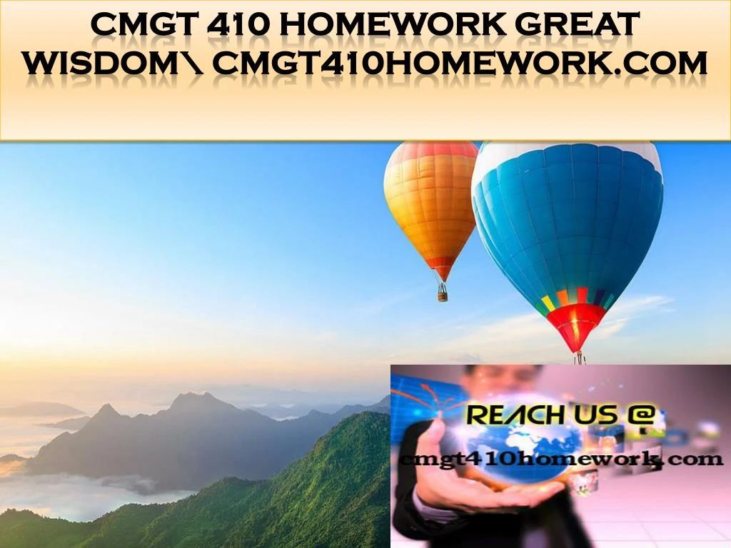 cmgt 410 homework great wisdom cmgt410homework com