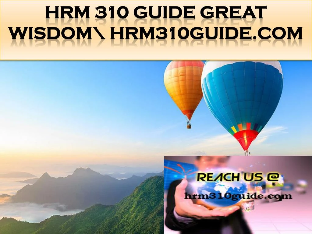 hrm 310 guide great wisdom hrm310guide com