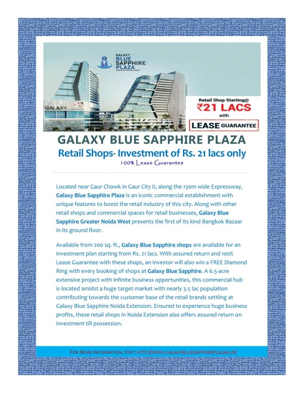 GALAXY BLUE SAPPHIRE PLAZA Retail Shops- Investment of Rs 21 lacs only