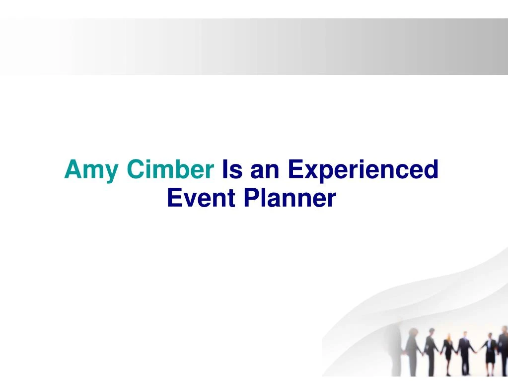 amy cimber is an experienced event planner