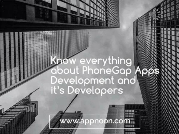 Know everything about PhoneGap Apps Development and it’s Developers