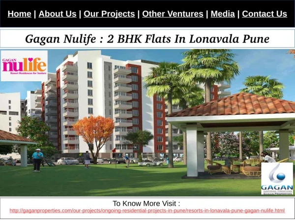 Gagan Nulife : 2 BHK Flats In Lonavala Pune