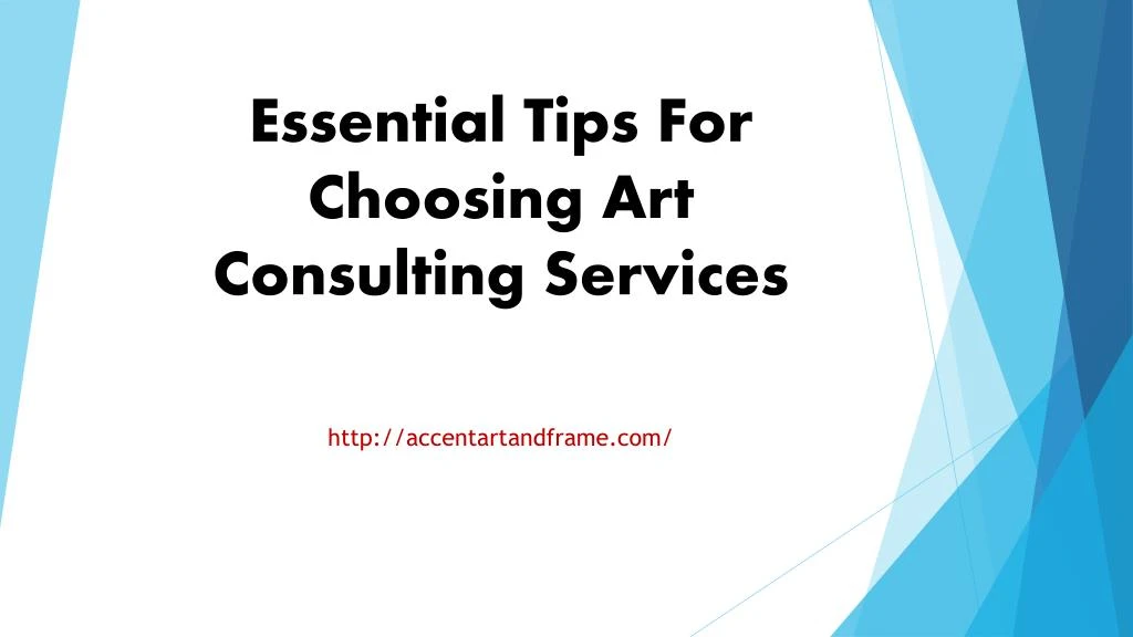 essential tips for choosing art consulting services