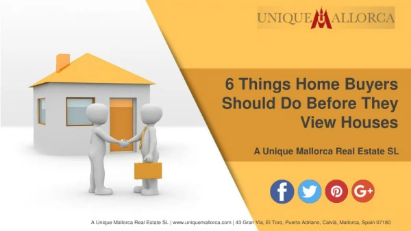6 Things Home Buyers Should Do Before They View Houses