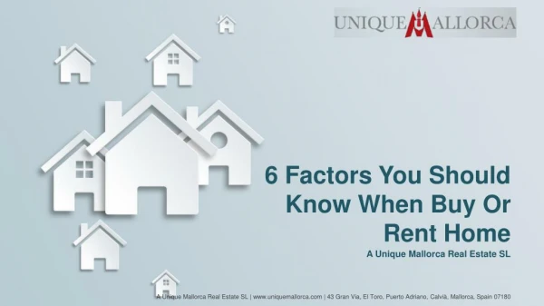 6 Factors You Should Know When Buy Or Rent Home