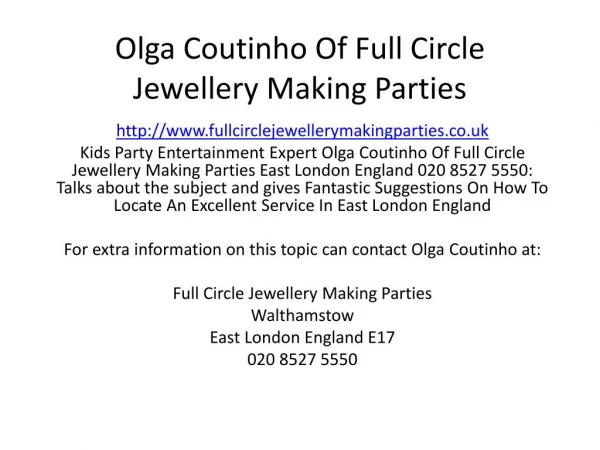 Olga Coutinho Of Full Circle Jewellery Making Parties