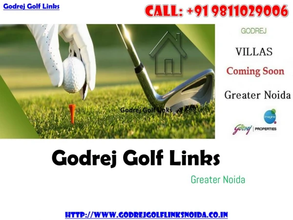 Godrej Golf Links - New Luxury Villas at Greater Noida